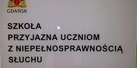 Szkoła przyjazna osobom z niepełnosprawnością słuchu